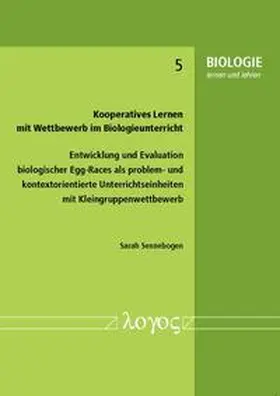 Sennebogen |  Kooperatives Lernen mit Wettbewerb im Biologieunterricht | Buch |  Sack Fachmedien