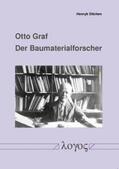 Ditchen |  Otto Graf -- Der Baumaterialforscher | Buch |  Sack Fachmedien