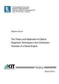 Busch |  The Theory and Application of Optical Diagnostic Techniques in the Combustion Chamber of a Diesel Engine | Buch |  Sack Fachmedien