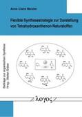 Meister |  Flexible Synthesestrategie zur Darstellung von Tetrahydroxanthenon-Naturstoffen | Buch |  Sack Fachmedien