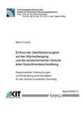 Lorenz |  Einfluss der Oberflächenrauigkeit auf den Wärmeübergang und die aerodynamischen Verluste einer Gasturbinenbeschaufelung | Buch |  Sack Fachmedien