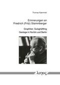 Kaemmel |  Erinnerungen an Friedrich (Fritz) Stammberger | Buch |  Sack Fachmedien