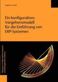 Groß |  Ein konfiguratives Vorgehensmodell für die Einführung von ERP-Systemen | Buch |  Sack Fachmedien