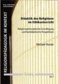 Reuter |  Didaktik des Religiösen im Ethikunterricht | Buch |  Sack Fachmedien