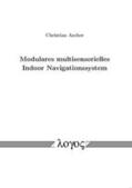 Ascher |  Modulares multisensorielles Indoor Navigationssystem | Buch |  Sack Fachmedien