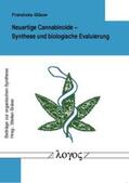 Gläser |  Neuartige Cannabinoide -- Synthese und biologische Evaluierung | Buch |  Sack Fachmedien