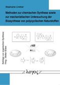 Lindner |  Methoden zur chemischen Synthese sowie zur mechanistischen Untersuchung der Biosynthese von polycyclischen Naturstoffen | Buch |  Sack Fachmedien
