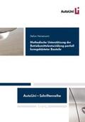 Heinemann |  Methodische Unterstützung der Betriebsmittelentwicklung partiell formgehärteter Bauteile | Buch |  Sack Fachmedien