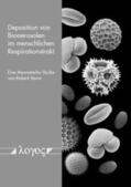 Sturm |  Deposition von Bioaerosolen im menschlichen Respirationstrakt | Buch |  Sack Fachmedien