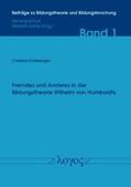 Schlesinger |  Fremdes und Anderes in der Bildungstheorie Wilhelm von Humboldts | Buch |  Sack Fachmedien