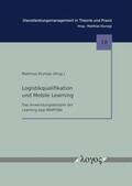 Klumpp |  Logistikqualifikation und Mobile Learning | Buch |  Sack Fachmedien