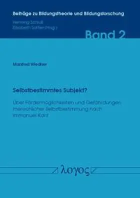 Wiedner |  Selbstbestimmtes Subjekt? | Buch |  Sack Fachmedien