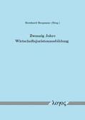 Bergmans |  Zwanzig Jahre Wirtschaftsjuristenausbildung | Buch |  Sack Fachmedien