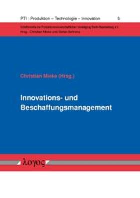 Mieke | Innovations- und Beschaffungsmanagement | Buch | 978-3-8325-4088-3 | sack.de