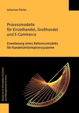 Püster |  Prozessmodelle für Einzelhandel, Großhandel und E-Commerce | Buch |  Sack Fachmedien