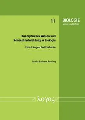 Roeling |  Konzeptuelles Wissen und Konzeptentwicklung in Biologie | Buch |  Sack Fachmedien