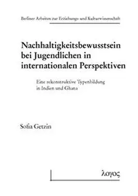 Getzin |  Nachhaltigkeitsbewusstsein bei Jugendlichen in internationalen Perspektiven | Buch |  Sack Fachmedien