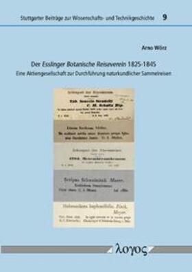 Wörz | Der Esslinger Botanische Reiseverein 1825-1845 | Buch | 978-3-8325-4211-5 | sack.de