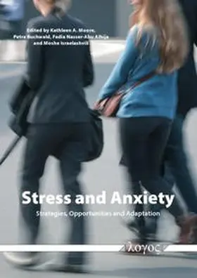 Alhija / Israelashvili / Buchwald |  Stress and Anxiety | Buch |  Sack Fachmedien