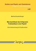 Brandenburger |  Was beeinflusst den Erfolg beim Problemlösen in der Physik? | Buch |  Sack Fachmedien