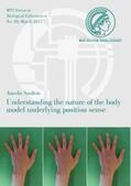 Saulton |  Understanding the nature of the body model underlying position sense | Buch |  Sack Fachmedien