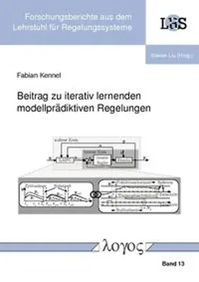 Kennel |  Beitrag zu iterativ lernenden modellprädiktiven Regelungen | Buch |  Sack Fachmedien