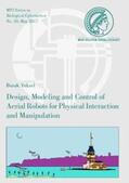 Yüksel |  Design, Modeling and Control of Aerial Robots for Physical Interaction and Manipulation | Buch |  Sack Fachmedien