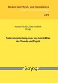 Fischler / Sumfleth |  Professionelle Kompetenz von Lehrkräften der Chemie und Physik | Buch |  Sack Fachmedien