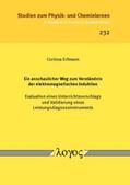 Erfmann |  Ein anschaulicher Weg zum Verständnis der elektromagnetischen Induktion | Buch |  Sack Fachmedien