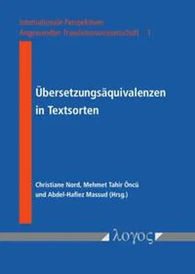 Öncü / Nord / Massud |  Übersetzungsäquivalenzen in Textsorten | Buch |  Sack Fachmedien