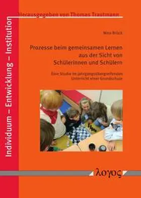 Brück |  Prozesse beim gemeinsamen Lernen aus der Sicht von Schülerinnen und Schülern | Buch |  Sack Fachmedien