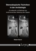Sturm |  Stereoskopische Techniken in der Archäologie | Buch |  Sack Fachmedien