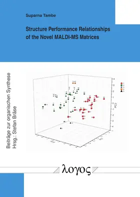 Tambe |  Structure Performance Relationships of the Novel MALDI-MS Matrices | Buch |  Sack Fachmedien