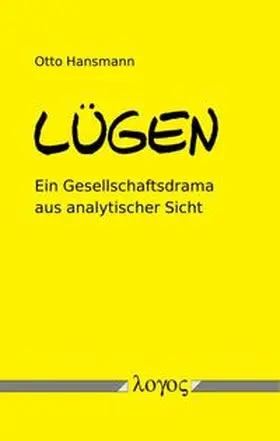 Hansmann |  Lügen | Buch |  Sack Fachmedien