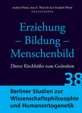 Wessel | Erziehung - Bildung - Menschenbild | Buch | 978-3-8325-4709-7 | sack.de
