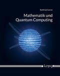 Lenze |  Mathematik und Quantum Computing | Buch |  Sack Fachmedien