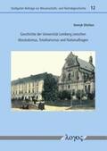 Ditchen |  Geschichte der Universität Lemberg zwischen Absolutismus, Totalitarismus und Nationalfragen | Buch |  Sack Fachmedien