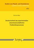 Mayr |  Strukturiertheit des experimentellen naturwissenschaftlichen Problemlöseprozesses | Buch |  Sack Fachmedien