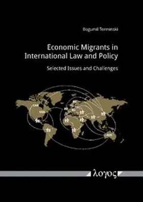 Terminski |  Economic Migrants in International Law and Policy | Buch |  Sack Fachmedien