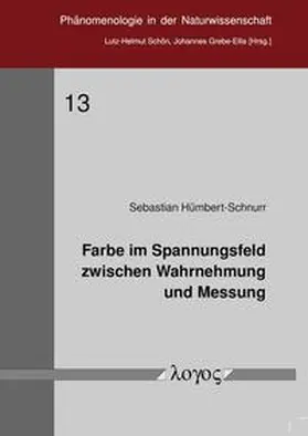 Hümbert-Schnurr |  Farbe im Spannungsfeld zwischen Wahrnehmung und Messung | Buch |  Sack Fachmedien