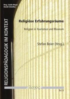 Beier | Religiöse Erfahrungsräume | Buch | 978-3-8325-4783-7 | sack.de