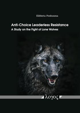 Posluszna | Anti-Choice Leaderless Resistance | Buch | 978-3-8325-4815-5 | sack.de