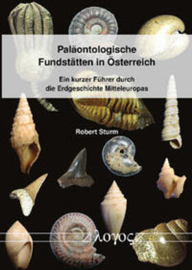 Sturm |  Paläontologische Fundstätten in Österreich | Buch |  Sack Fachmedien