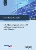 Agaton |  A Real Options Approach to Renewable and Nuclear Energy Investments in the Philippines | Buch |  Sack Fachmedien
