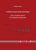 Lorenzen |  Predictive Control under Uncertainty | Buch |  Sack Fachmedien
