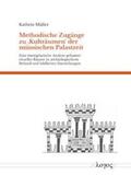 Müller |  Methodische Zugänge zu glq Kulträumen grq der minoischen Palastzeit | Buch |  Sack Fachmedien