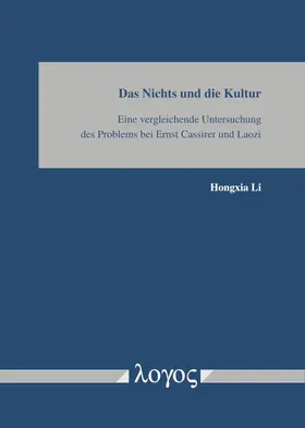 Li |  Das Nichts und die Kultur | Buch |  Sack Fachmedien