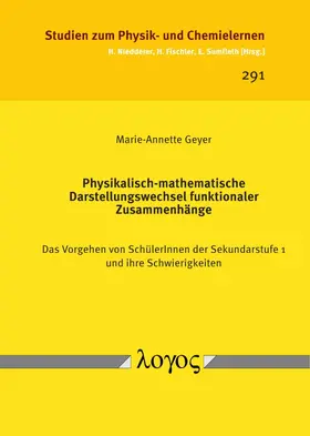 Geyer |  Physikalisch-mathematische Darstellungswechsel funktionaler Zusammenhänge | Buch |  Sack Fachmedien