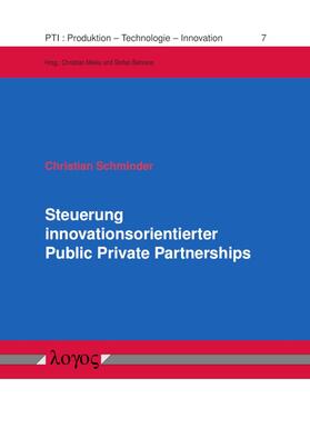 Schminder | Steuerung innovationsorientierter Public Private Partnerships | Buch | 978-3-8325-5053-0 | sack.de