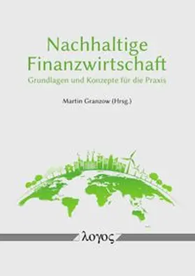 Granzow |  Nachhaltige Finanzwirtschaft | Buch |  Sack Fachmedien